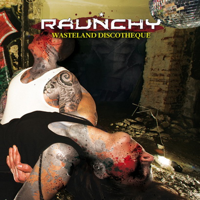 Raunchy - Discography 