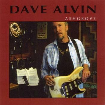 Dave Alvin - Ashgrove