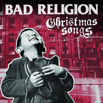 Bad Religion - Christmas Songs