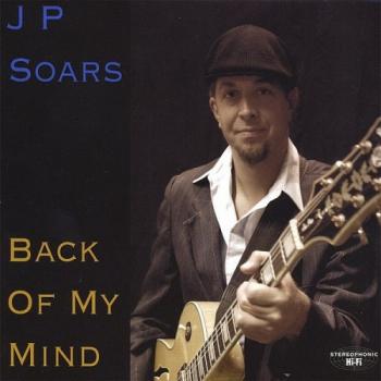 JP Soars - Back Of My Mind