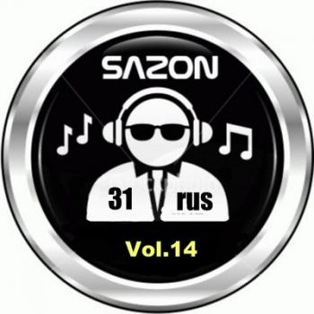 VA - Dj Sazon 31 rus Vol.14