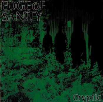 Edge of Sanity - Cryptic