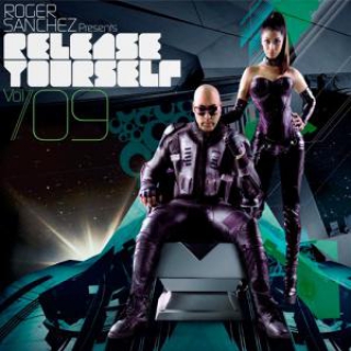 Roger Sanchez - Release Yourself Vol. 09