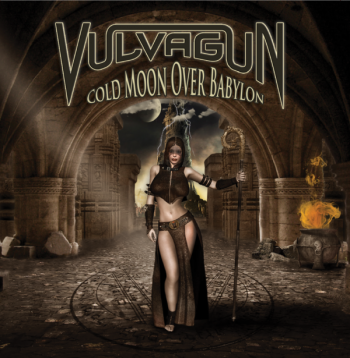 Vulvagun - Cold Moon Over Babylon