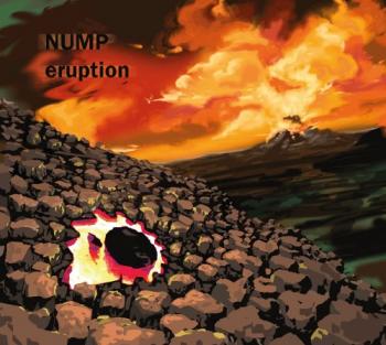 Nump - Eruption