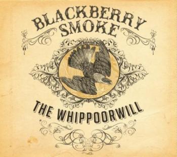 Blackberry Smoke - The Whippoorwill