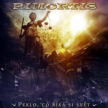 Rimortis - Peklo, Co Rika Si Svet