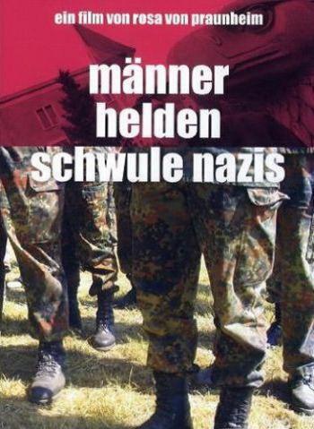 , , - / Manner, Helden, schwule Nazis VO