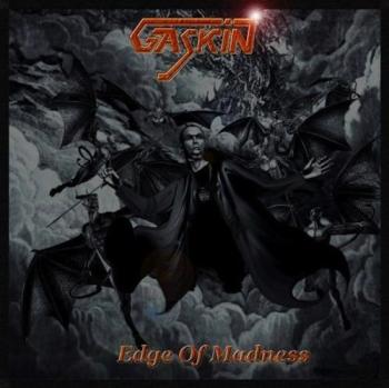 Gaskin - Edge Of Madness