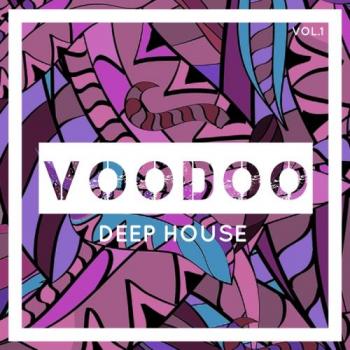 VA - Voodoo Deep House, Vol. 1