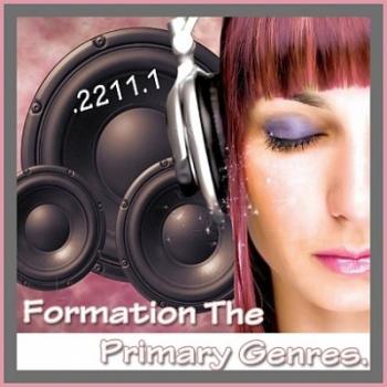 VA - Formation The Primary Genres..2211.1