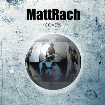 MattRach - Covers