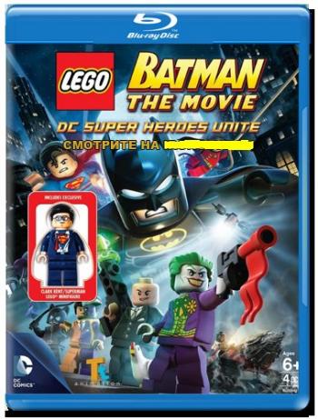 LEGO: :  DC  / LEGO Batman: The Movie - DC Super Heroes Unite DUB