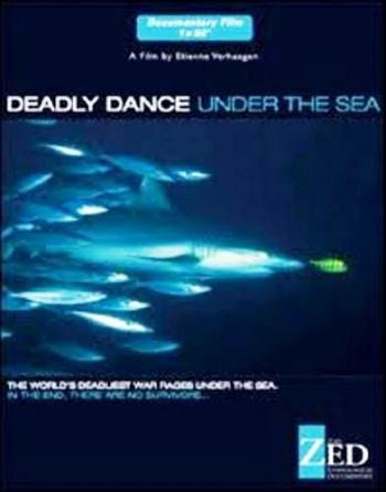    / Deadly dance under the sea VO