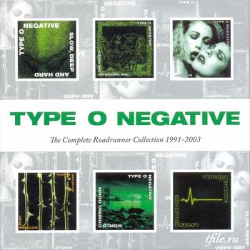 Type O Negative - The Complete Roadrunner Collection 1991-2003 (6CD Box Set)