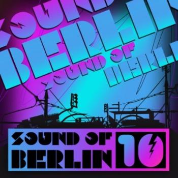 VA - Sound Of Berlin Volume 10