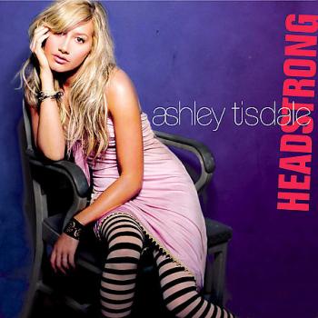 Ashley Tisdale - Headstrong