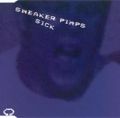 Sneaker Pimps - Sick