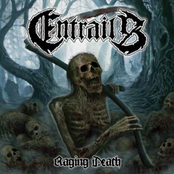 Entrails - Raging Death