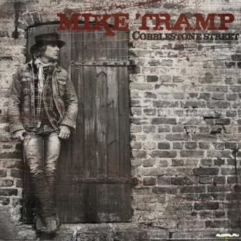 Mike Tramp - Cobblestone Street