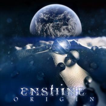 Enshine - Origin