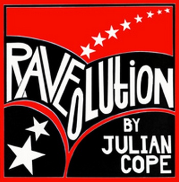 Julian Cope - Rave-o-lution