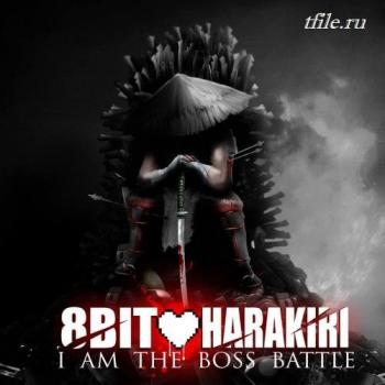 8-Bit HaraKiri - I Am the Boss Battle