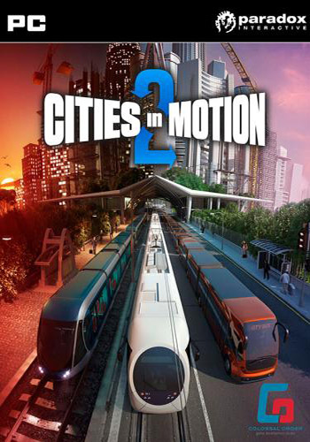 Cities in Motion 2: The Modern Days + 8DLC [1.5.0]