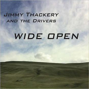 Jimmy Thackery & The Drivers - Wide Open