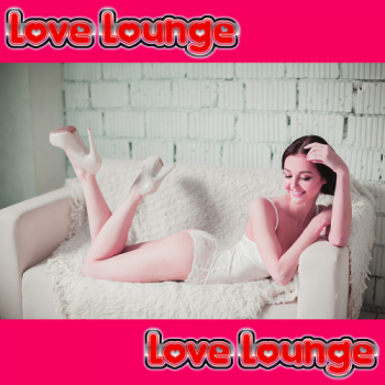 VA - Love Lounge