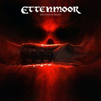 Ettenmoor - Brothers in Blood