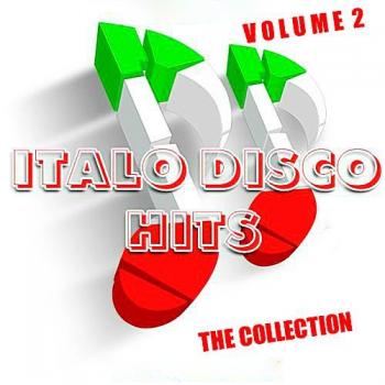 VA - Italo Disco Hits Vol. 2 The Collection