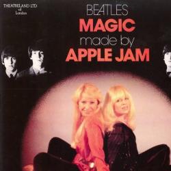 Apple Jam - Beatles Magic Made By Apple Jam