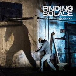 Finding Solace - Long Live Regret