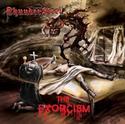 Thundersteel - The Exorcism