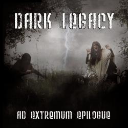 Dark Legacy - Ad Extremum Epilogue