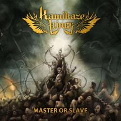 Kamikaze Kings - Master Or Slave