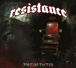 The Resistance - Torture Tactics