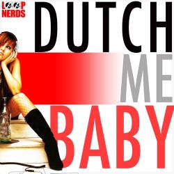 VA - Dutch Me Baby - Loop Best Construction