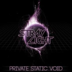 StrayLight - private static void