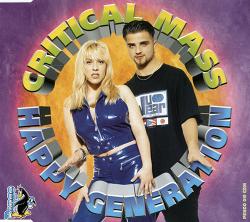 Critical Mass - Happy Generation