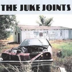 The Juke Joints - Tin House
