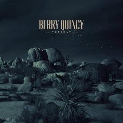 Berry Quincy - Tuesday
