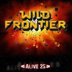Wild Frontier - Alive 25