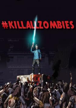#KILLALLZOMBIES [RePack by Stinger]
