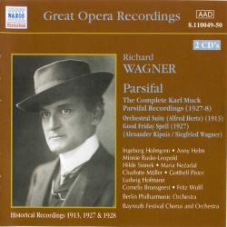 Richard Wagner - Parsifal /   -  (Historical Recordings 1913, 1927-28) (2 CD)