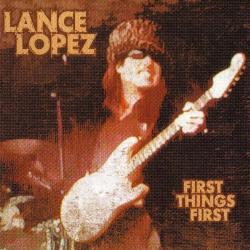 Lance Lopez - First Things First