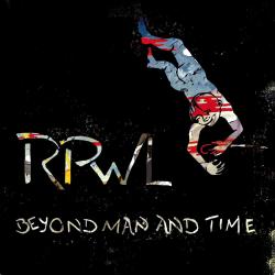 RPWL - Beyond Man And Time [Limited Edition]