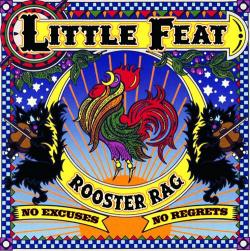 Little Feat - Rooster Rag