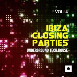 VA - Ibiza Closing Parties, Vol. 4
